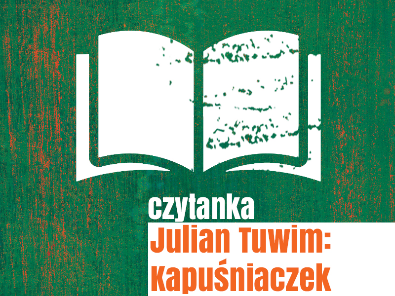 Julian Tuwim / Kapuśniaczek