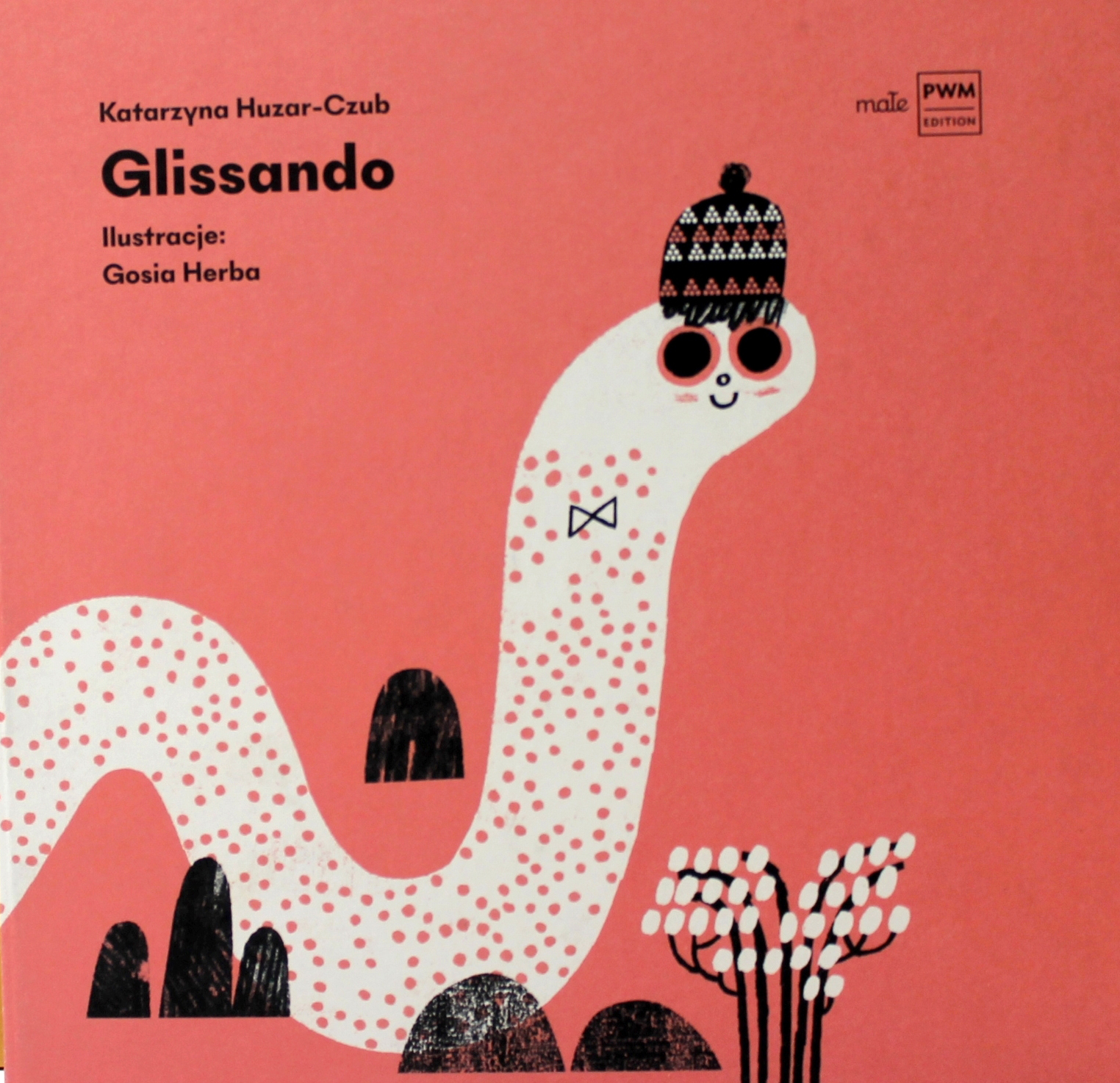 Glissando / Ostinato / Alikwoty / Autorka: Katarzyna Huzar-Czub / Ilustracje: Gosia Herba / Wydawnictwo Polskie Wydawnictwo Muzyczne